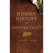 Hidden History of Connecticut