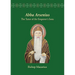 Abba Arsenius: The Tutor of the Emperor's Sons