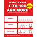 Learn To Write 1-to-100 And More: pre k math practice and number tracing activity workbook for kids