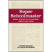 Super Schoolmaster: Ezra Pound as Teacher, Then and Now