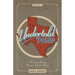 Undertold Texas Volume 1