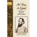 All Things for Good: The Steadfast Fidelity of Stonewall Jackson