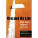 Crossing the Line: Black Major Leaguers, 1947-1959