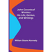 John Greenleaf Whittier: His Life, Genius, and Writings