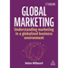 Global Marketing: Understanding Marketing in a Globalized Business Environment