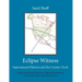 Eclipse Witness: Supernatural Patterns and the Cosmic Clock