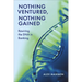 Nothing Ventured, Nothing Gained: Rewiring the DNA in Banking