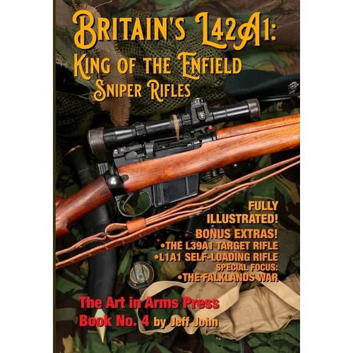 Britain's L42A1: King of the Enfield Sniper Rifles