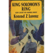 King Solomon's Ring: New Light on Animal Ways