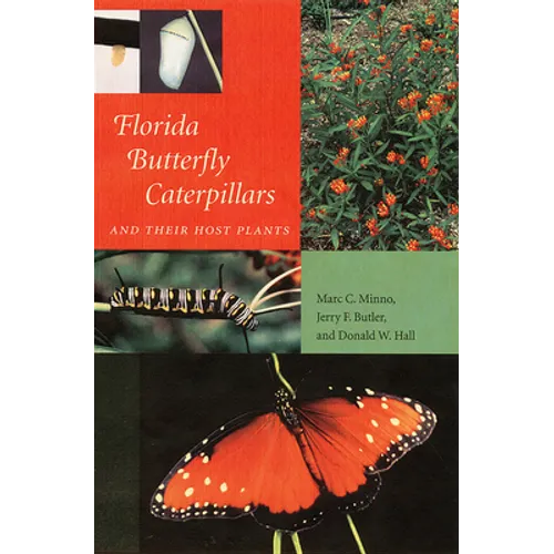 Florida Butterfly Caterpillars and Their Host Plants