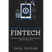 Emerging FinTech: Understanding and Maximizing Their Benefits