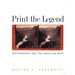 Print the Legend: Photography and the American West