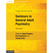 Seminars in General Adult Psychiatry
