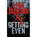 Getting Even: Two Thrilling Novels of Suspense
