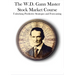 The W.D. Gann Master Stock Market Course: Unlocking Predictive Strategies and Forecasting