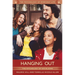 Hanging Out: The Psychology of Socializing