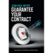 Guarantee Your Contract