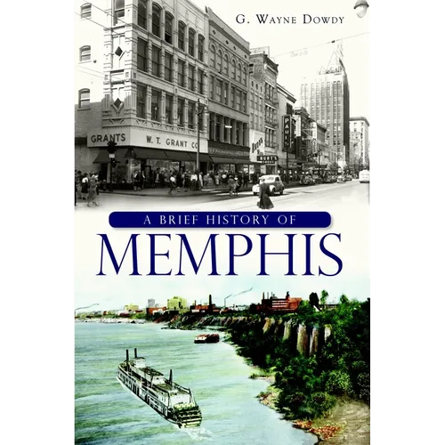 A Brief History of Memphis