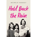Hold Back the Rain