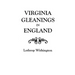 Virginia Gleanings in England