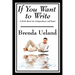 If You Want to Write: A Book about Art, Independence and Spirit