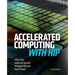 Accelerated Computing With HIP: Second Edition