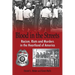 Blood in the Streets - Racism, Riots and Murders in the Heartland of America