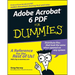Adobe Acrobat 6 PDF for Dummies