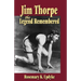 Jim Thorpe: The Legend Remembered