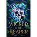 Wicked is the Reaper: An enemies-to-lovers adult fantasy romance