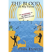 The Blood In My Veins: The Adventures Of An American Golden Earring Fan