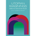 Utopian Imaginings: Saving the Future in the Present
