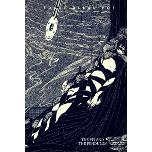 The Pit and the Pendulum: (special Edition)