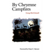 By Cheyenne Campfires