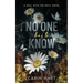 No One Has To Know