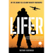 Lifer: My Epic Journey as a US Army Infantry Paratrooper