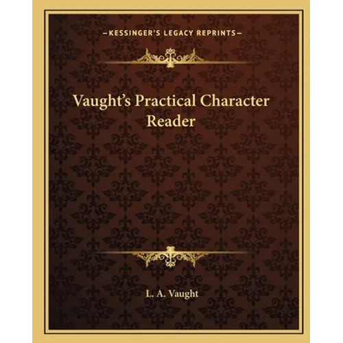 Vaught's Practical Character Reader