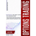 Options Trading Strategies: The only Guide on Advanced Day, Swing and Binary Strategies you Need to Trade in Stock Market, Start Now your Journey