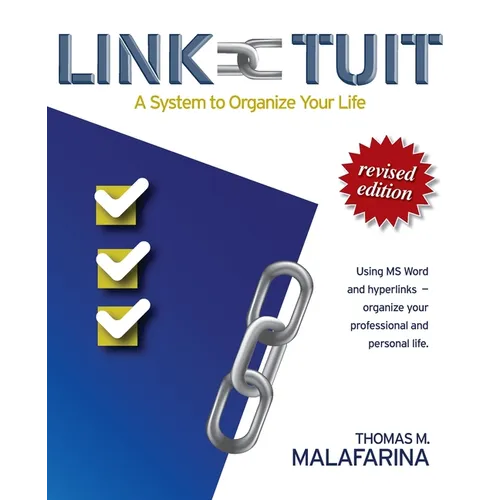 Link-Tuit: A System to Organize Your Life