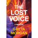 The Lost Voice: A Memoir