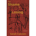 The Shame of Losing