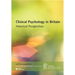 Clinical Psychology in Britain: Historical Perspectives