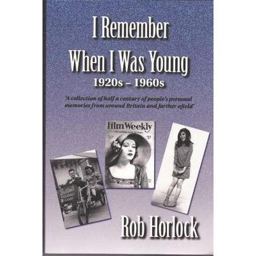 I Remember When I Was Young