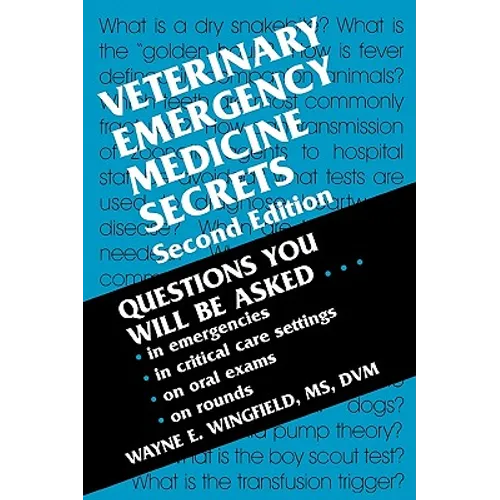 Veterinary Emergency Medicine Secrets