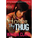 Honor Thy Thug