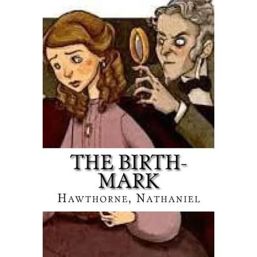 The Birth-Mark