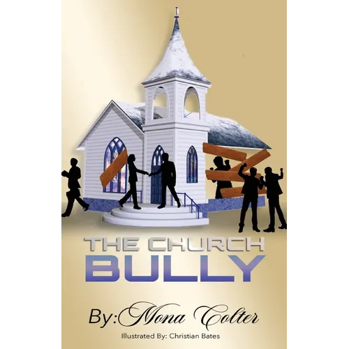 The Church Bully