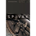 Gayatri Spivak: Ethics, Subalternity and the Critique of Postcolonial Reason