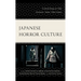 Japanese Horror Culture: Critical Essays on Film, Literature, Anime, Video Games