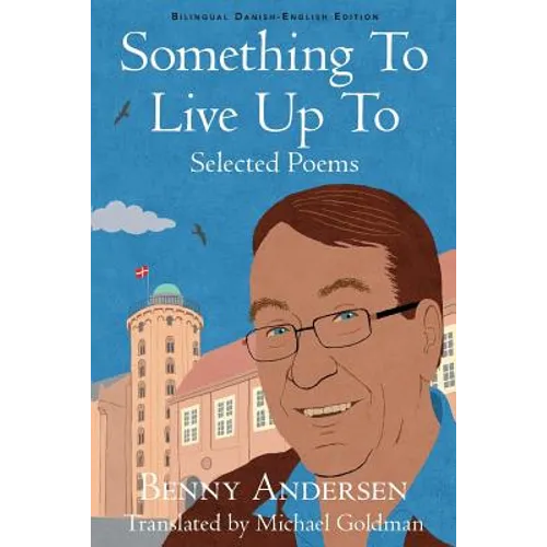 Something To Live Up To: Selected Poems